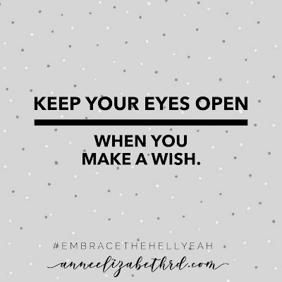 "Make A Wish" Weekly Wisdom