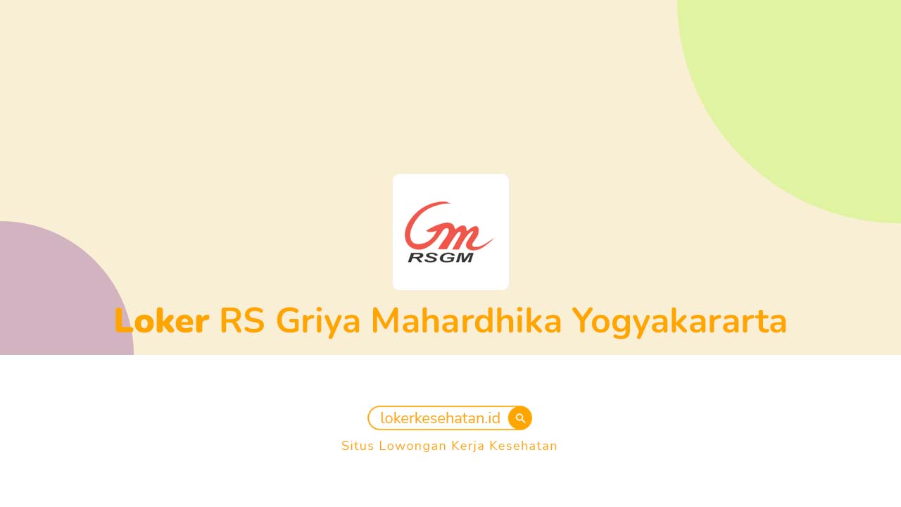 Loker RS Griya Mahardhika