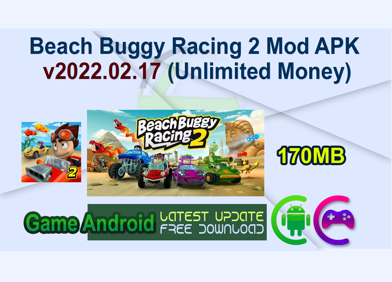 Beach Buggy Racing 2 Mod APK v2022.02.17 (Unlimited Money)