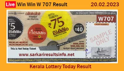 Kerala Lottery Result 20.02.2023 Win Win W 707
