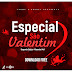 Dj Saboroso - Especial Sao Valetim Vol 2 (Kizomba Mix)