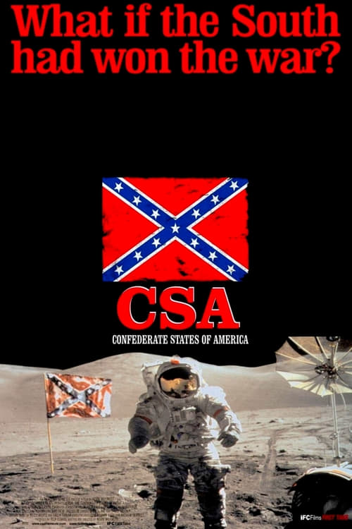 [HD] C.S.A.: The Confederate States of America 2005 Ver Online Subtitulada