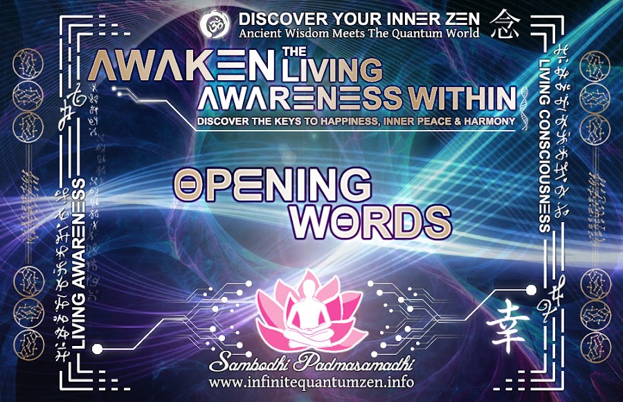 Opening Words, Infinite living system life, the book of zen awareness, alan watts mindfulness key to happiness peace joy