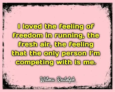 powerful wilma rudolph Quotes in english