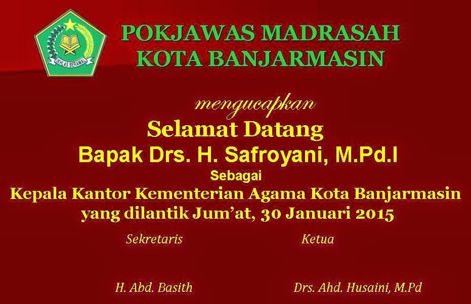 INFO PENGAWAS MADRASAH BANJARMASIN: Kementerian Agama Kota 
