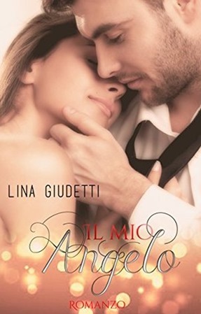 IL MIO ANGELO