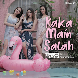 Trio Macan - Kaka Main Salah (feat. Kapthenpurek) MP3