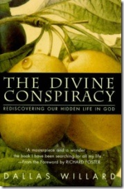 The Divine Conspiracy by Dallas Willard