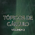 Tòpicos de Càlculo 3ra ed. Vol. II – Máximo Mitacc & Luis Toro