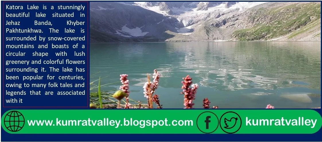 Katora Lake Kumrat Valley Dir