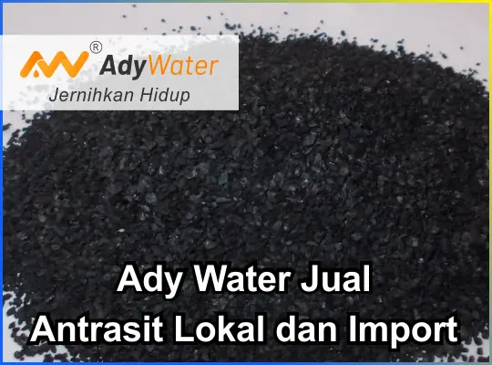 Batu Antrasit adalah Media Filter Air Berkualitas | Harga Batubara Antrasit Anthracite 0821 2742 4060