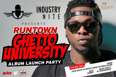 Industry Nite presents Runtown Ghetto University album launch party