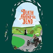 Death Around the Bend audiobook cover. The view through some trees to a road and a turn-of-the-century motor car.