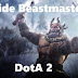 Guide Bermain Beastmaster DotA 2