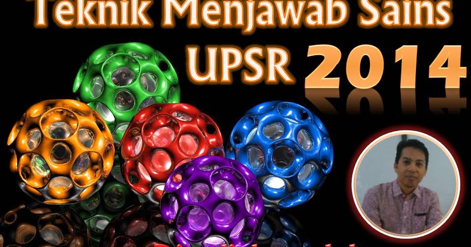 ZAZOLNIZAM BIN ZAKARIA: Teknik Menjawab Sains UPSR 2014