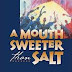 A Mouth Sweeter Than Salt: An African Memoir by Toyin Falola