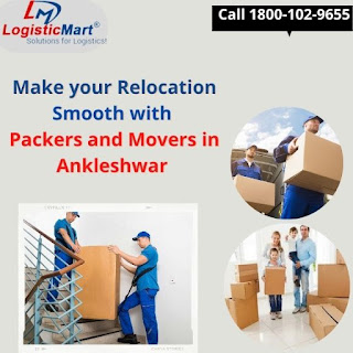 Best Packers and Movers in Ankleshwar - LogisticMart