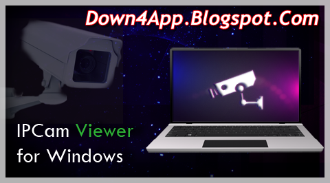 IP Camera Viewer 3.0 For Windows Updated Version Download