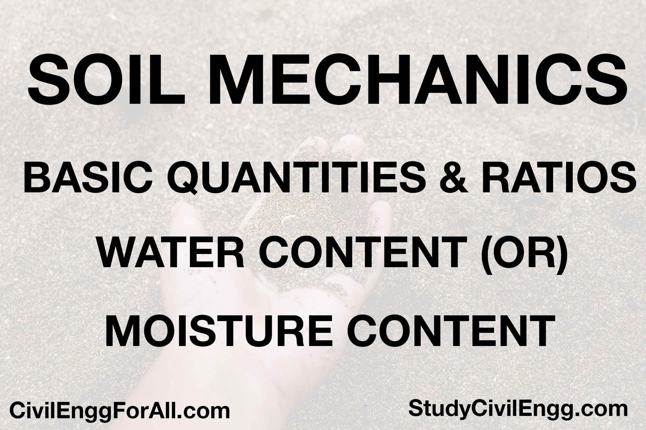 Water Content or Moisture Content- Soil Mechanics - StudyCivilEngg.com