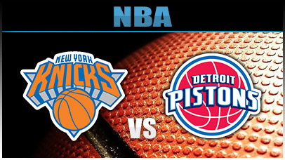 New York Knicks vs Detroit Pistons