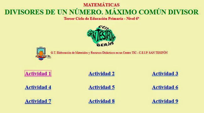 http://www.juntadeandalucia.es/averroes/ceip_san_tesifon/recursos/curso6/matematicas/matematicas_hp/divisores/index.html