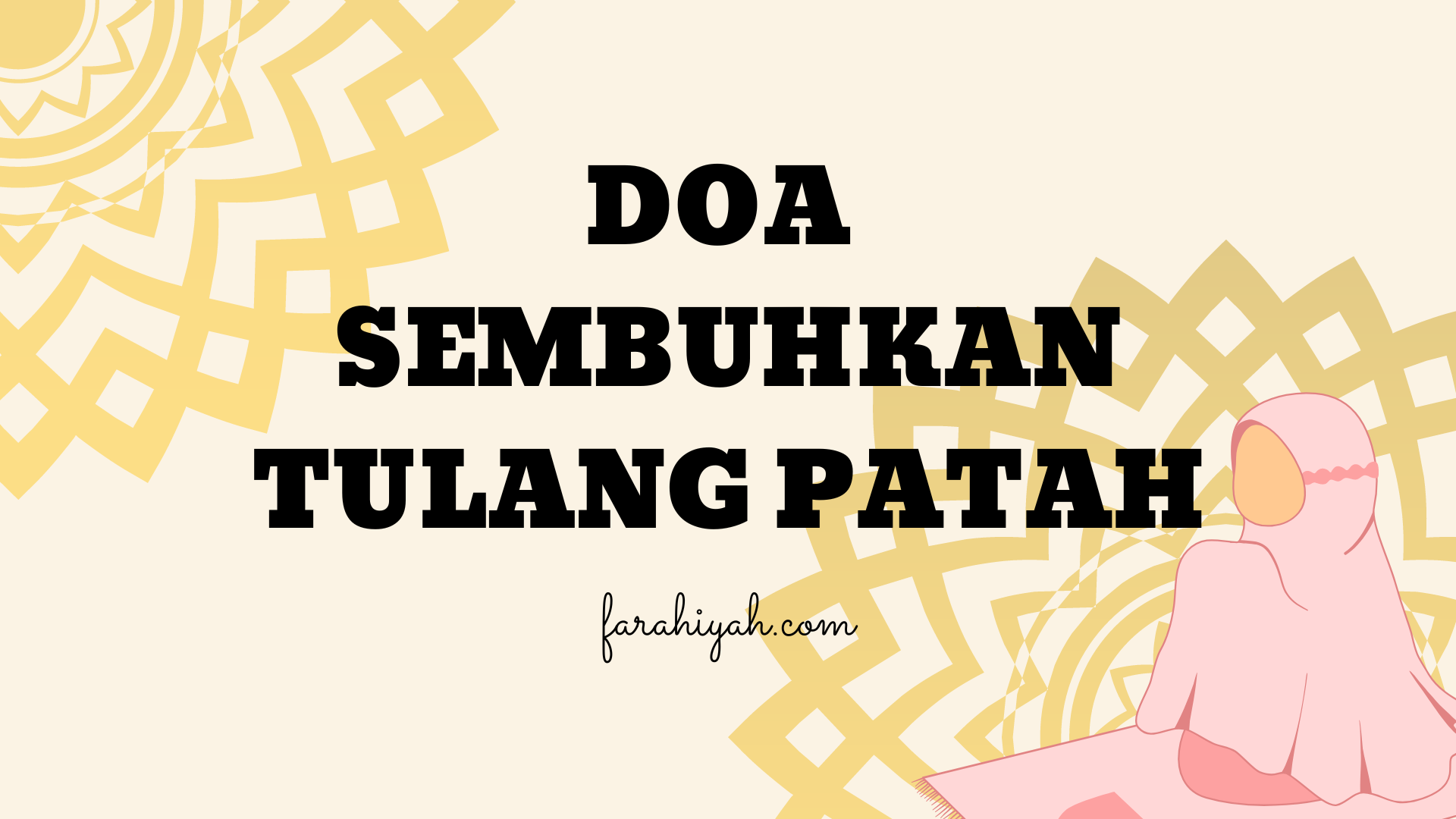 Doa Tulang Patah