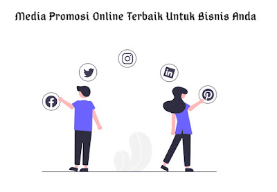 Media Promosi Online Terbaik Untuk Bisnis Anda