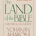 View Review The Land of the Bible: A Historical Geography, Revised and Enlarged Edition AudioBook by Aharoni, Yohanan (Paperback)