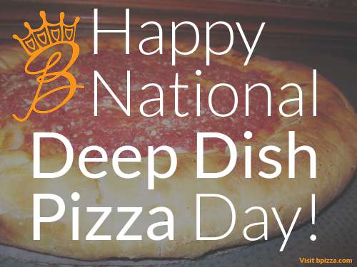 National Deep Dish Pizza Day Wishes Images