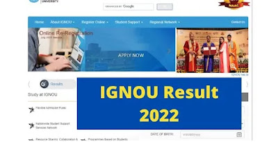 www.ignou.ac.in Result 2022 Check IGNOU Result June 2022