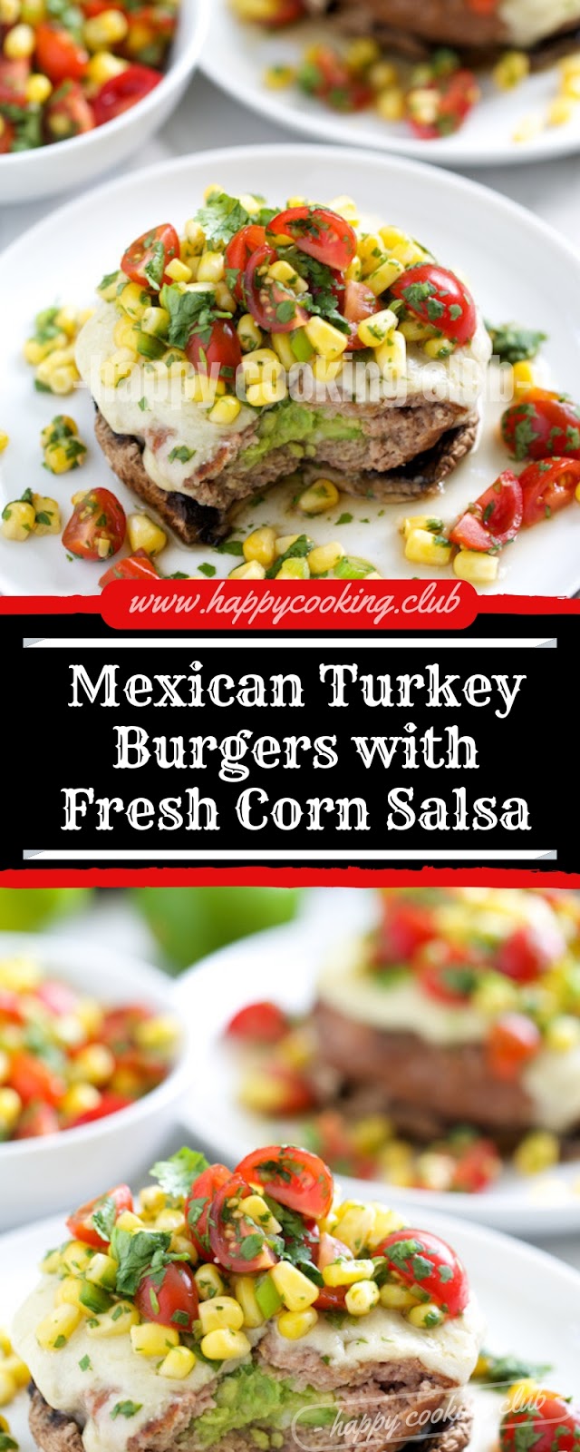 Mexican Turkey Burgers with Fresh Corn Salsa