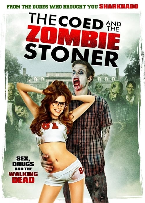 Ver The Coed and the Zombie Stoner 2014 Pelicula Completa En Español Latino