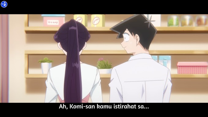 Komi-san can't Communicate Season 2 Episode 2 Subtitle Indonesia