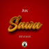 AUDIO l Jux - Sawa l Download 