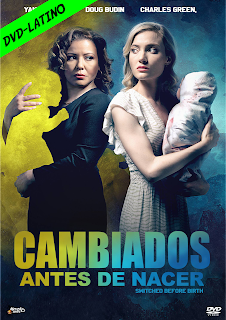 CAMBIADOS ANTES DE NACER – SWITCHED BEFORE BIRTH – DVD-5 – DUAL LATINO – 2021 – (VIP)