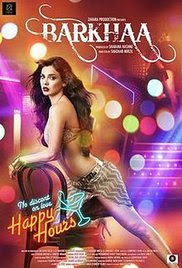 Barkhaa 2015 Hindi HD Quality Full Movie Watch Online Free