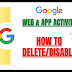 Google Web and App Activity Privacy : How to delete or disable