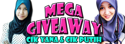 Mega Giveaway by Yana & Cik Putih