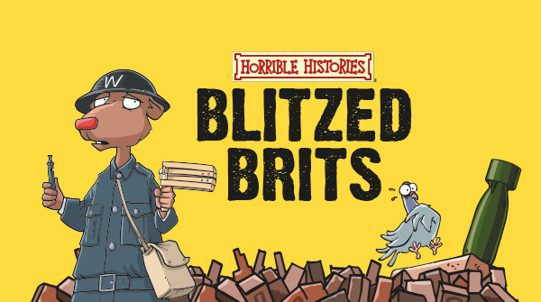 Horrible Histories: Blitzed Brits at IWMN