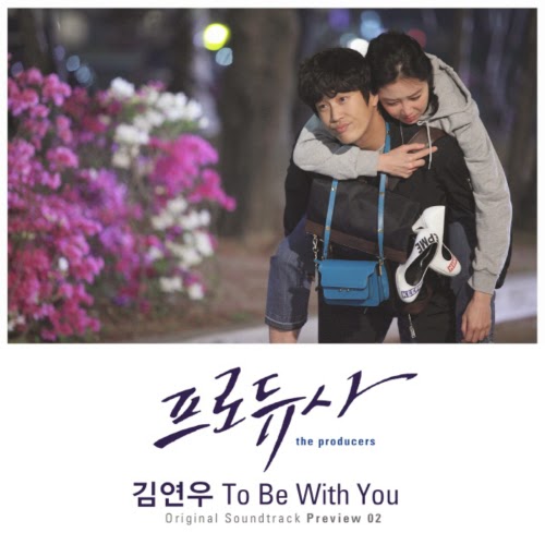 Download Kim Yeon Woo To Be With You The Producers OSR Preview 2 Mp3