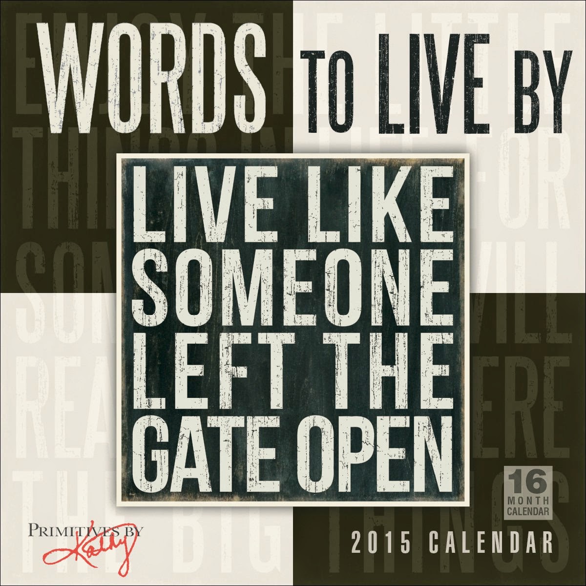  Words to Live by 2015 Wall Calendar