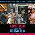 Trailer of most controversial film "Lipstick Under My Burkha"