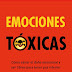 Emociones Toxicas