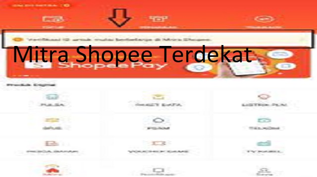 Mitra Shopee Terdekat