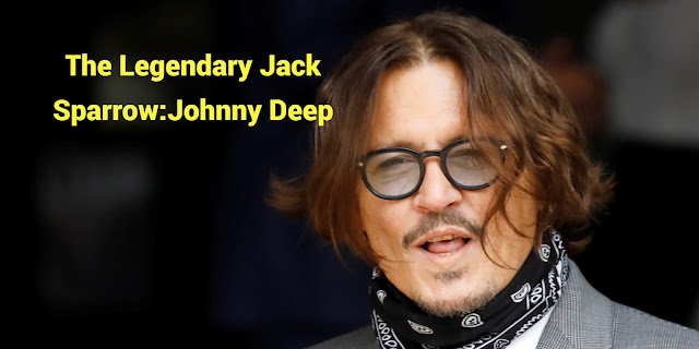 The Legendary Jack Sparrow:Johnny Deep