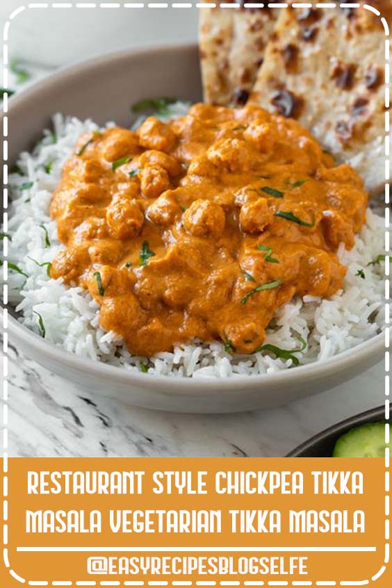 Enjoy authentic Indian flavors in this Healthy Chickpea Tikka Masala. Simple and easy vegetarian tikka masala recipe for a weeknight meal or to serve in a party. | #EasyRecipesBlogSelfe #watchwhatueat #tikkamasala #chickpea #chickpeacurry #Indiancooking #Healthy #EasyRecipesHealthy