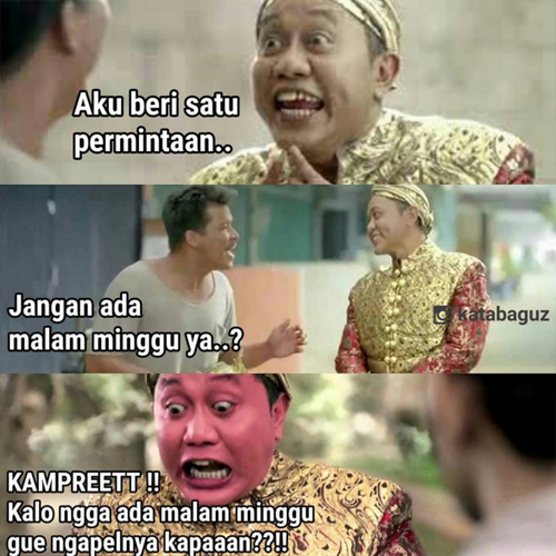 Gambar Kata2 Meme Lucu Hari Sabtu Malam Minggu - Gambar 