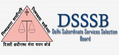 DSSSB Recruitment 2017 for diploma holders