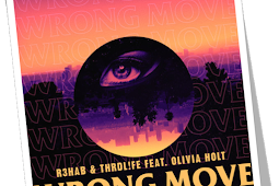 R3HAB & THRDL!FE – Wrong Move (feat. Olivia Holt) – Single
