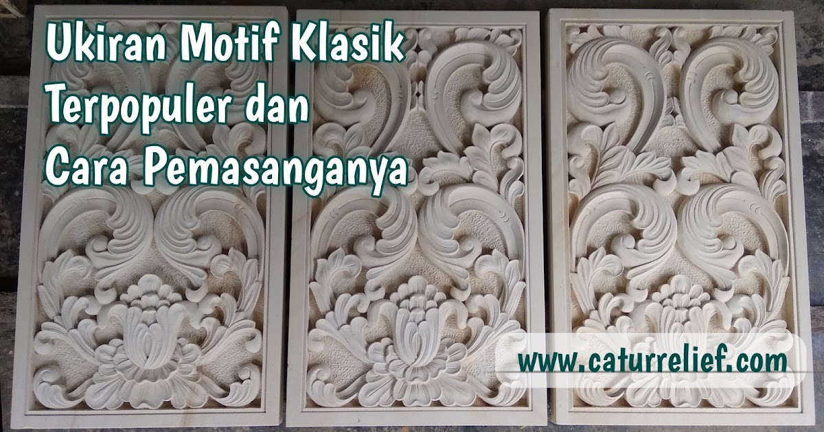 Hiasan dinding Relief motif  ukiran klasik dan cara 